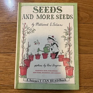 Seeds and More Seeds by Millicent E. Selsam 1959 HC Edition - Picture 1 of 5