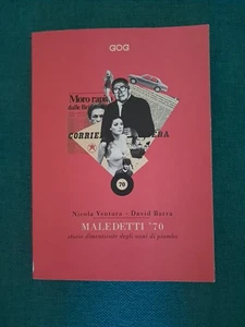 Maledetti 70 - Storie Dimenticate Degli Anni Di Piombo - Gog - Foto 1 di 5