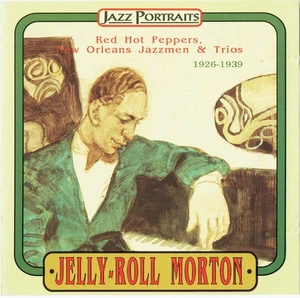 Jelly Roll Morton - Red Hot Peppers 1926-39 - Jelly Roll Morton CD - Foto 1 di 1