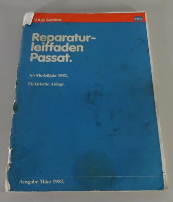 Manual De Taller VW Passat Desde El Año Modelo 1981 Sistema Eléctrico De 03/1981 - Imagen 1 de 3