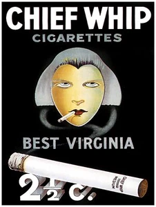 9737.Chief Whip cigarettes.best viriginia.POSTER.decor Home Office art - Picture 1 of 1
