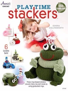 NEW CROCHET PLAY TIME STACKERS 6 LOVABLE SETS TOO CUTE!!! - Picture 1 of 1