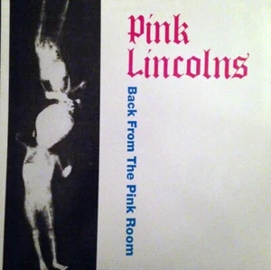 LP 33 Pink Lincolns – Back From The Pink Room Germany 1992 Musical Tragedies - Picture 1 of 4