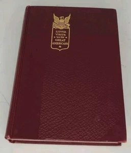 "Little Visits With Great Americans" 1905 Edited Orison Swett Marden 1st Ed Vol2 - Picture 1 of 8