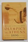 Olympics in Athens 1896: The Invention of the Modern Olympic Games. FREE POST 