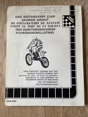 YAMAHA YZ And IT Race Preparation And Tuning Manual 1984 Vintage Motocross - Image 1 of 4