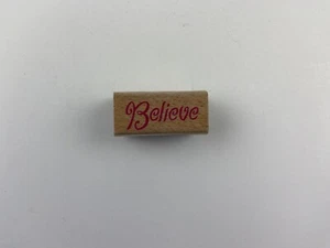 Wood Block Rubber Stamp Scrapbooking Card Making believe Script - Picture 1 of 4