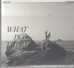CD delta spirit What Is There DIGISLEEVE New West Records, Inc. - Bild 1 von 1