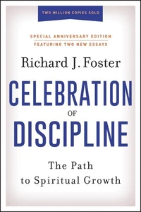 Celebration of Discipline, Special Anniversary Edition: The Path to Spiritual Gr - Bild 1 von 1