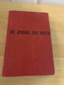 Vintage 1941 The Hymnal, For Youth Westminster Press 21sth Printing 1958 - Picture 1 of 5