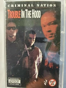 Criminal Nation - Trouble In The Hood Cassette Tape Brand NEW Sealed - Picture 1 of 3