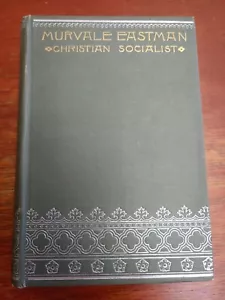 Murvale Eastman Christian Socialist by Albion W. Tourgee 1890 HC, Labor Justice - Imagen 1 de 10