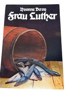Frau Luther by Yvonne Davy 1979 Pacific Press SDA PB - Picture 1 of 14