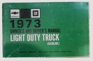 1973 Chevrolet Light Duty Truck (Gasoline) Owner's and Driver's Manual - Picture 1 of 6