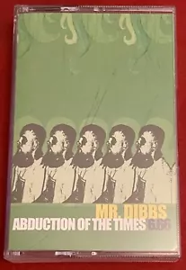 MR. DIBBS “Abduction Of The Times 6.66” Cassette Mixtape RARE! OOP 2002! - Picture 1 of 3