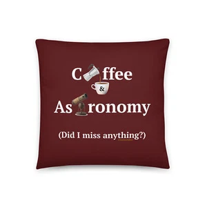 Kaffee und Astronomie lustiges Kaffeetassenkissen - Bild 1 von 5