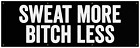 Sweat More Banner - Home Gym Wall Art (48 X 16 Inches)