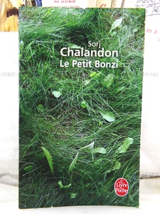 LE PETIT BONZI, SORJ CHALANDON, ÉDITIONS LE LIVRE DE POCHE, 2007 - Picture 1 of 14