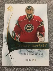 2009-10 SP Authentic ANTON KHUDOBIN Future Watch Rookie RC #/999 Wild - Picture 1 of 3