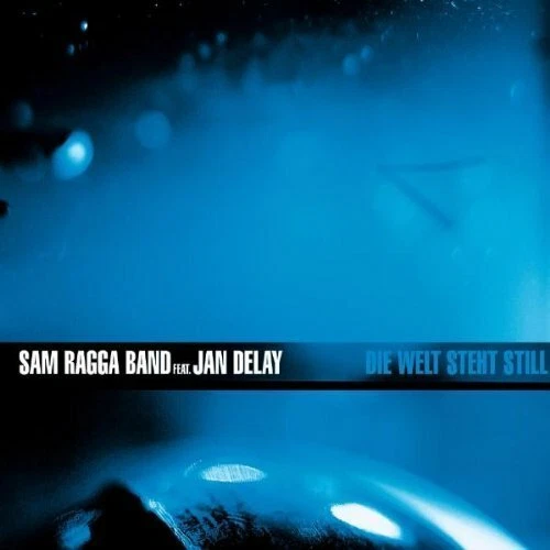 Sam Ragga Band Die Welt steht still (2002, feat. Jan Delay) [Maxi-CD] - Bild 1 von 1