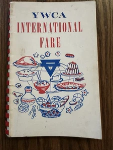 YWCA International Fare Vintage Cookbook 1967 First Edition Edward Day Chairman - Bild 1 von 7