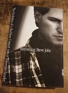 Becoming Steve Jobs The Evolution Of A Reckless... Signed by Schlender & Tetzeli - Picture 1 of 3