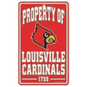 Louisville Cardinals Property of Sign 7.25 x 12 - Picture 1 of 1