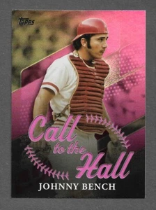 2025 Topps Baseball Serie 1 #CTH-9 Johnny Bench PINK Parallel Karte Call Hall - Bild 1 von 2