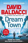 Dream Town (Private Investigator Archer, 3) by Baldacci, David