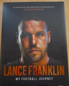 Lance Franklin – My Football Journey - Hardcover Book - Picture 1 of 1