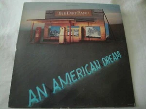 THE DIRT BAND - an american dream VINYL LP ALBUM 1979 UNITED ARTISTS IN HER EYES - Picture 1 of 2