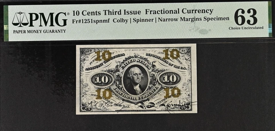 U.S. 1864-69 10 CENTS FRACTIONAL CURRENCY FR-1251 SPNMF PMG 63 rare Specimen - Image 1 of 2