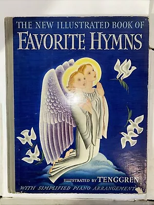 1941 THE NEW ILLUSTRATED BOOK OF FAVORITE HYMNS Illus GUSTAF TENGGREN HC  - Image 1 of 4