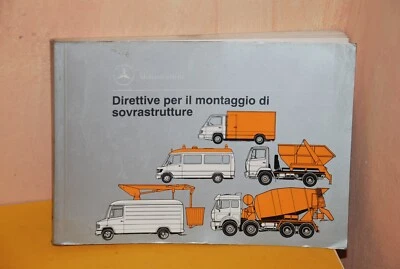 MERCEDES BENZ TRASPORTER DIRETTIVE MONTAGGIO SOVRASTRUTTURE EDIZIONE 1994 - Immagine 1 di 3