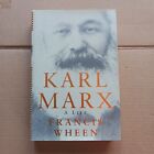 Karl Marx A Life, By Francis Wheen Hardcover (Norton, 2000)