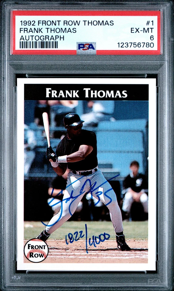 PSA 6 EX-MT 1992 Front Row Autograph Frank Thomas /4000 White Sox - Image 1 of 2