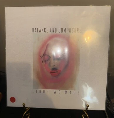 BALANCE & COMPOSURE Light We Made SEALED LP - Image 1 of 4