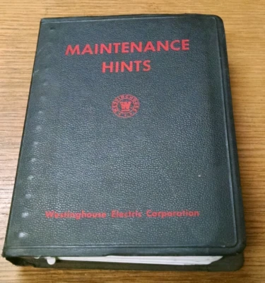 Maintenance Hints Ring Bound Book by Westinghouse Electric Corporation 1948 - Image 1 of 4
