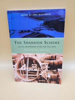 The Shannon Scheme and the Electrification of the Irish Free S... Paperback Good - Image 1 of 4