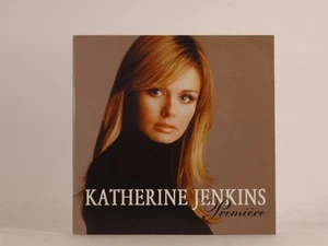 KATHERINE JENKINS PREMIERE (519) 14 Track CD Album Picture Sleeve UNIVERSAL - Picture 1 of 7