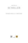 Ecrits sur le theatre von Friedrich Schiller (französisch) Taschenbuch Buch
