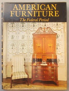 Huge AMERICAN FURNITURE OF THE FEDERAL PERIOD 1788-1825 Charles Montgomery BOOK - Imagen 1 de 7