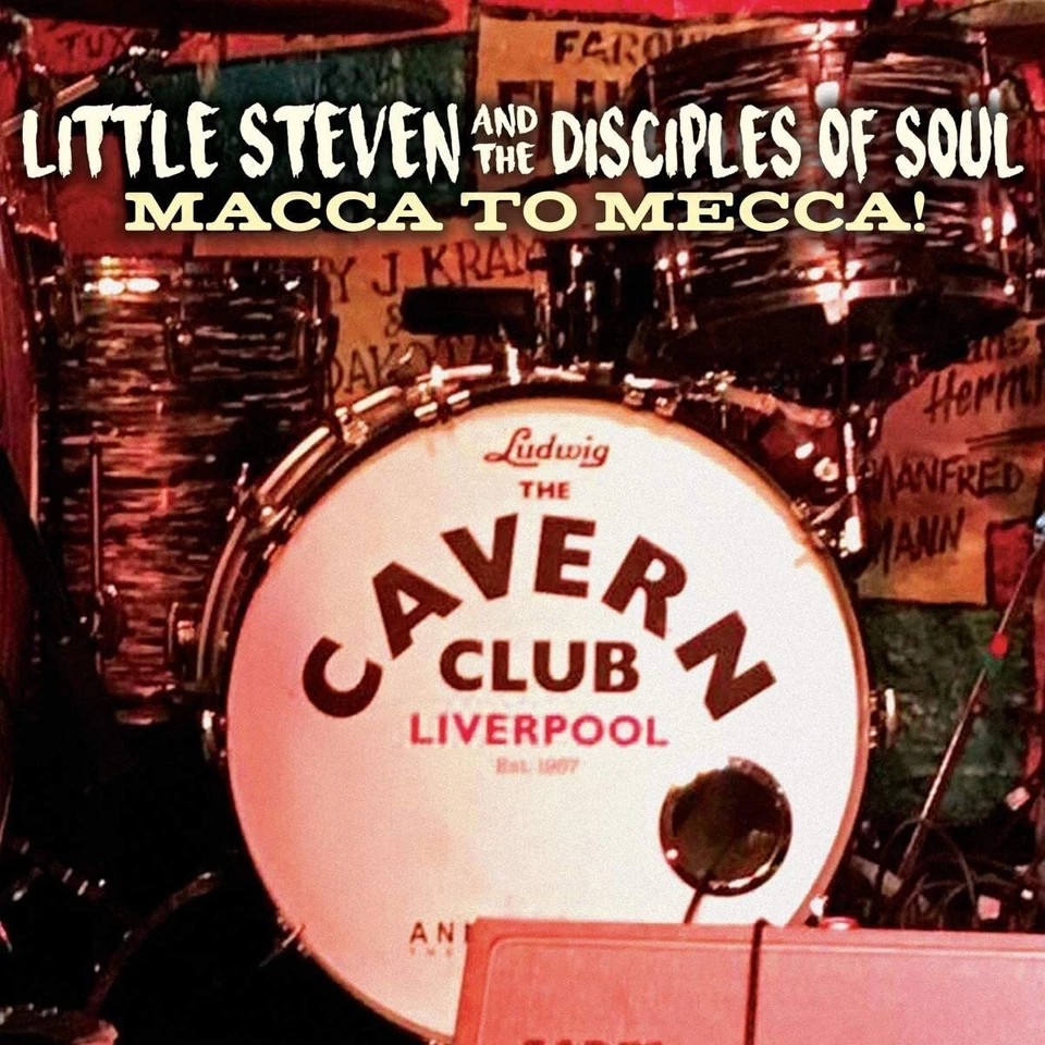 Little Steven & The Disciples Of Soul - Macca To Mecca CD With DVD