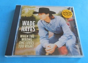 Wade Hayes “When The Wrong One Loves You Right” CD - Imagen 1 de 4