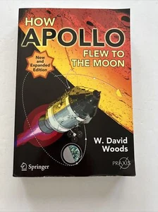 How Apollo Flew to the Moon [Springer Praxis Books] - Bild 1 von 13