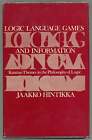 Jaakko Hintikka / Logic Language-Games and Information Kantian Themes 1st 1973
