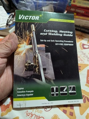 2009 Victor Cutting Guida Saldatura Riscaldamento OXY-Fuel Equipment Set-Up Thermadyne - Immagine 1 di 4