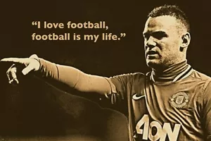 Foto Zitat Poster WAYNE ROONEY FUSSBALL STAR Sport Sammler 20x30 NEU - Bild 1 von 1