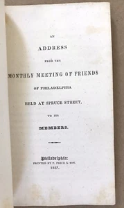 Monthly Meeting Address, Society of Friends of Philadelphia, 1837, ANTIQUE - Picture 1 of 5