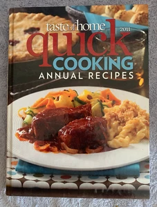 Taste Of Home Quick Cooking 2011 Annual Recipes, HB 600+ Fast Recipes NICE!!! - Picture 1 of 1